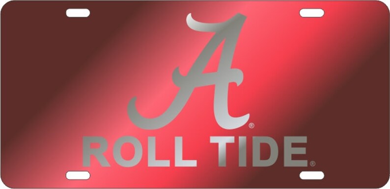 Alabama Crimson Tide" ROLL TIDE " Laser Cut License Plate / Car Tag Licensed NCAA - J&W Sports Apparel