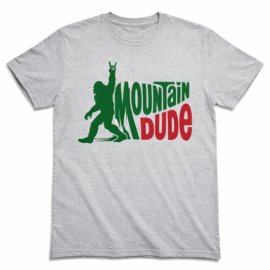 Mountain Dude Bigfoot  T-shirt Funny Squatch
