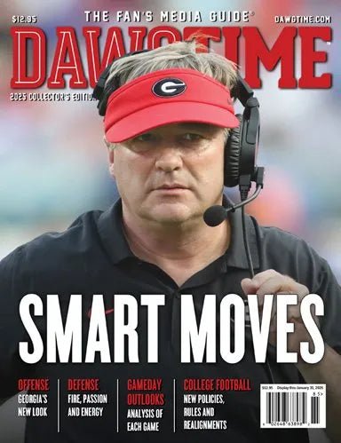 DAWGTIME THE FAN'S MEDIA GUIDE -2025 COLLECTORS SPECIAL EDITION FIRST TIME KIRBY SMART ON THE COVER - J&W Sports Apparel