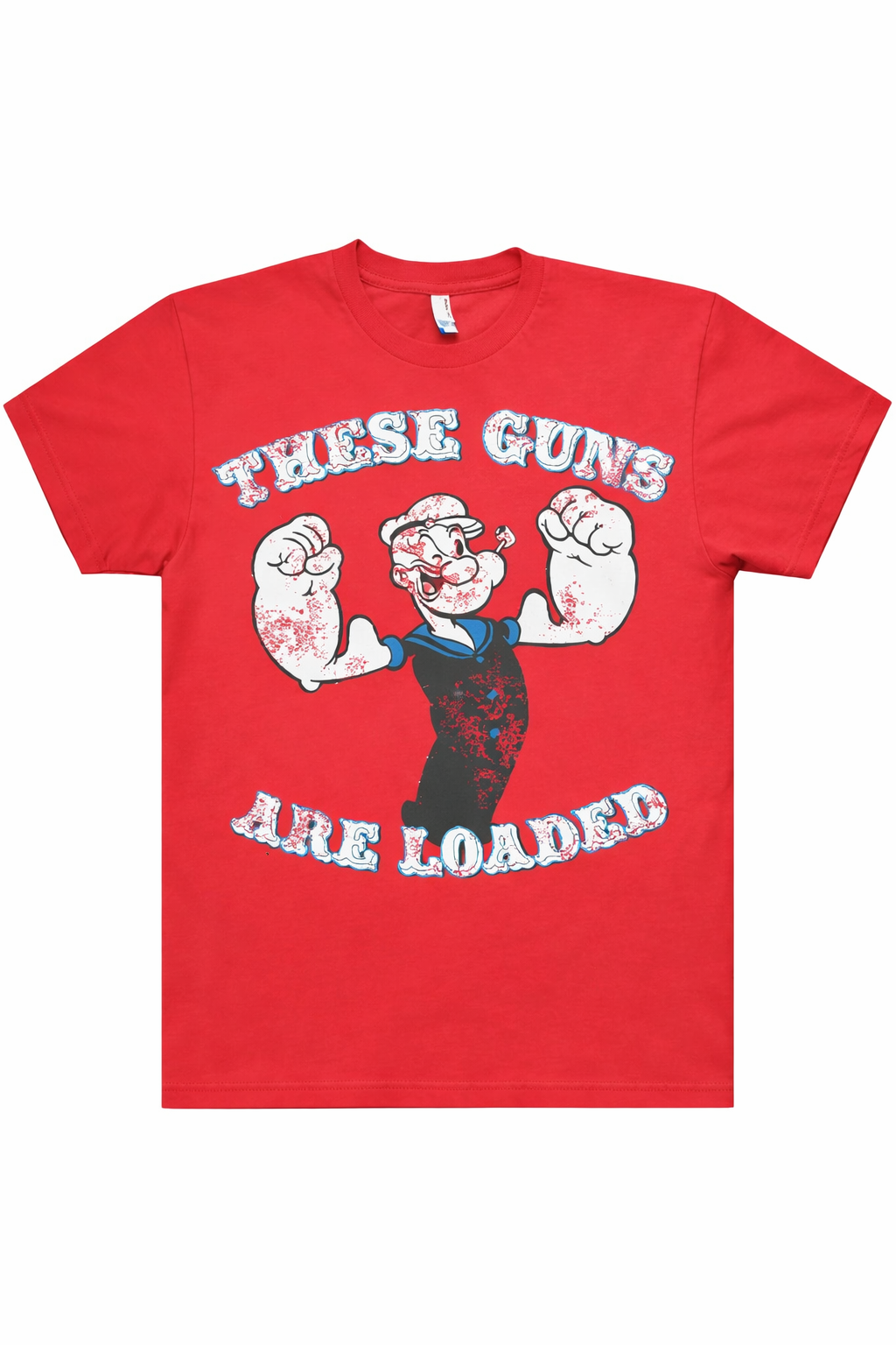 Popeye - These Guns Are Loaded  Red  T-Shirt